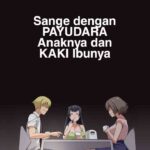 Sange dengan Payudara Anaknya dan Kaki Ibunya